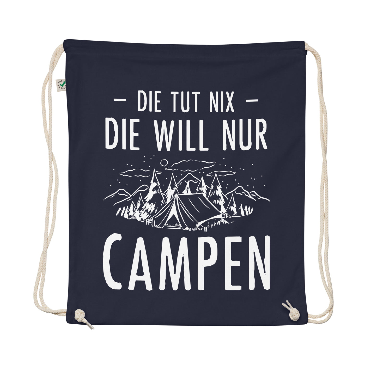 Die Tut Nix Die Will Nur Campen - Organic Turnbeutel camping