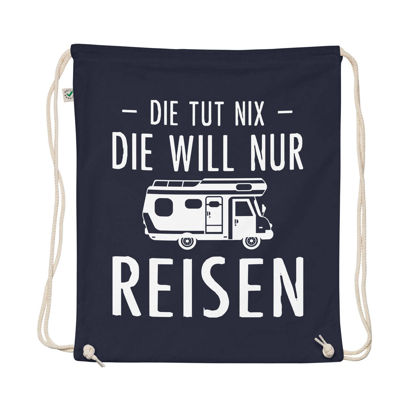 Die Tut Nix Die Will Nur Reisen - Organic Turnbeutel camping