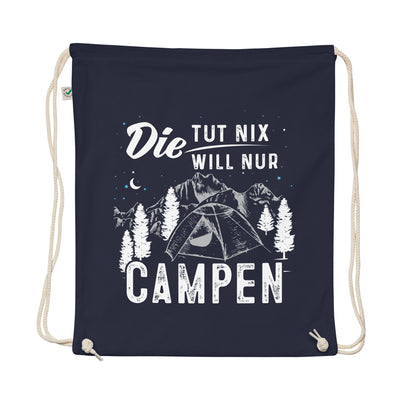 Die Will Nur Campen - Organic Turnbeutel camping