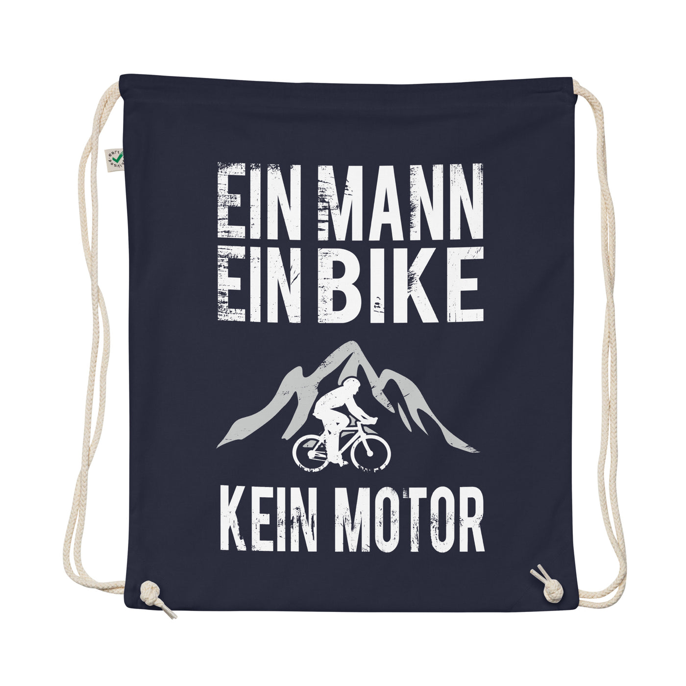 Ein Mann - Ein Bike - Kein Motor - Organic Turnbeutel fahrrad mountainbike