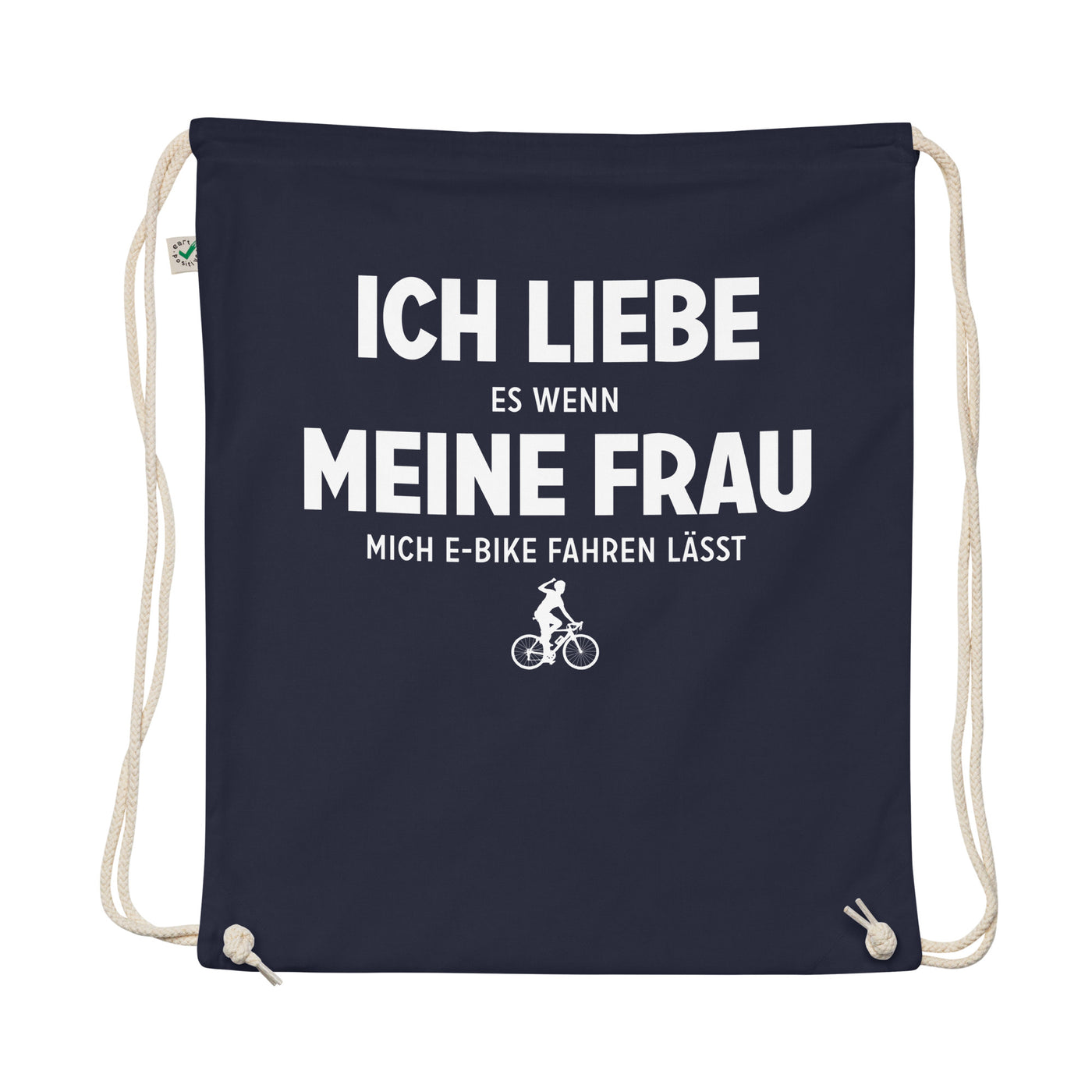 Ich Liebe Es Wenn Meine Frau Mich E-Bike Fahren Lasst - Organic Turnbeutel e-bike