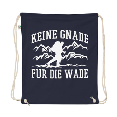 Keine Gnade, Für Die Wade - Organic Turnbeutel wandern