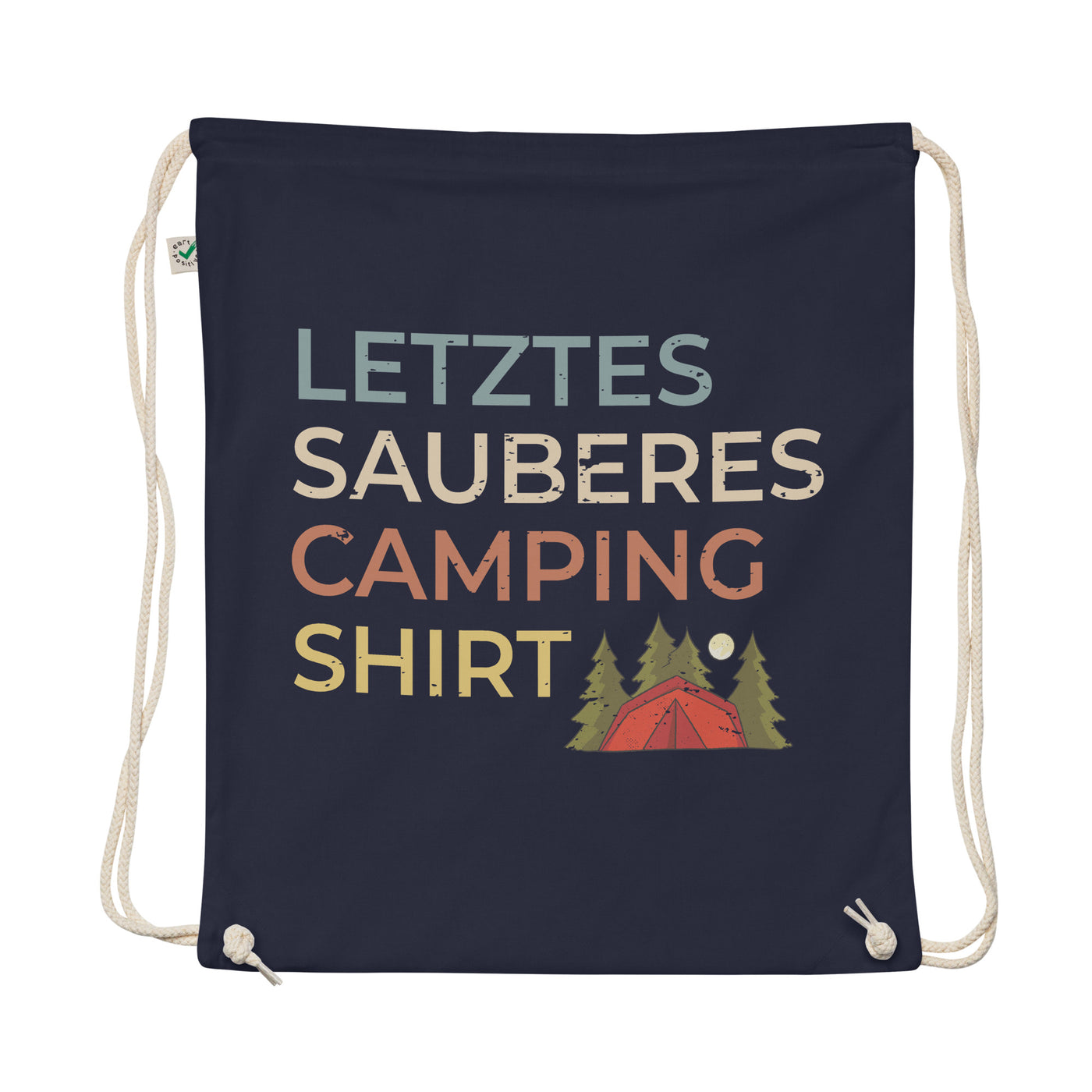 Letztes Sauberes Camping Shirt - Organic Turnbeutel camping