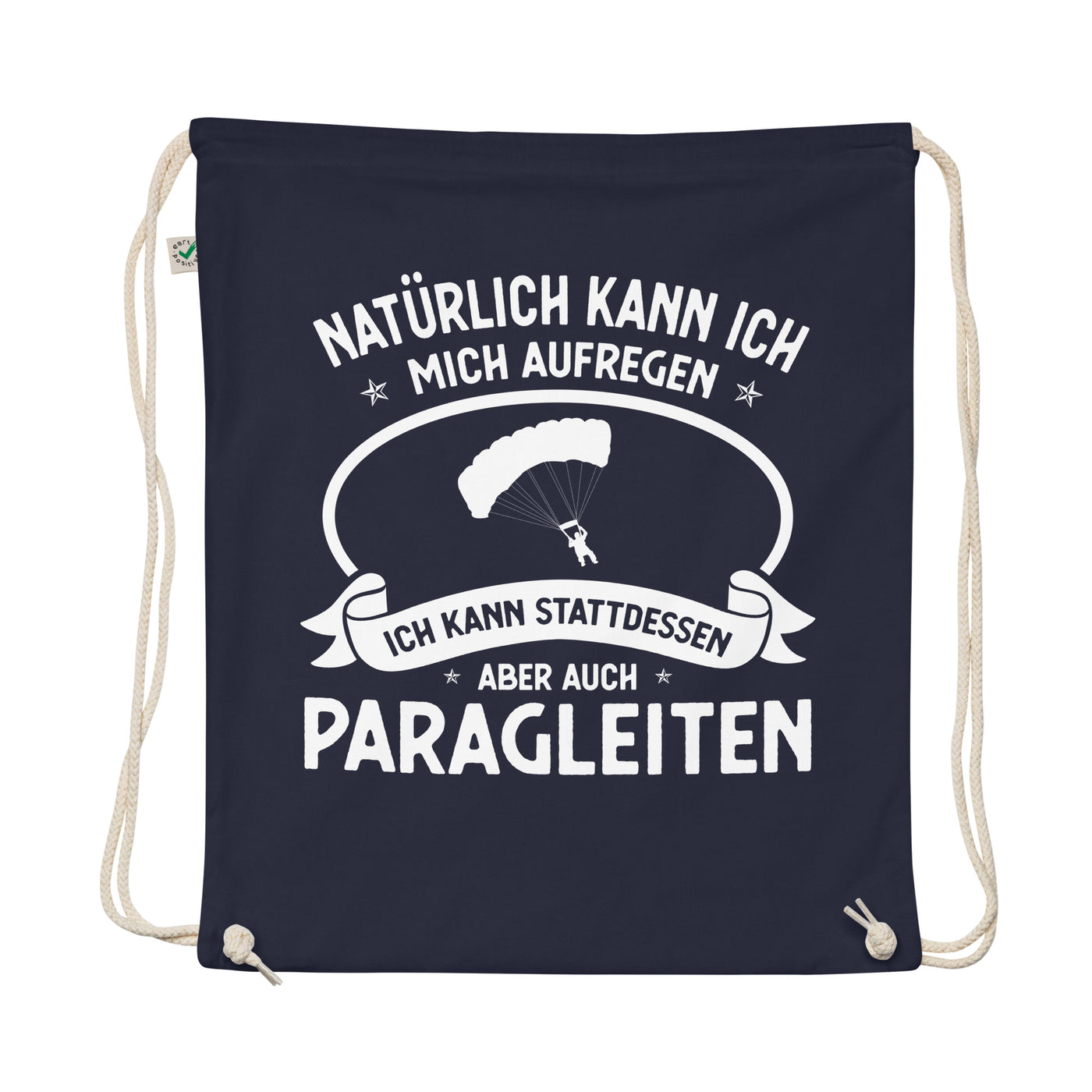 Naturlich Kann Ich Mich Aufregen Ich Kann Stattdessen Aber Auch Paragleiten - Organic Turnbeutel berge