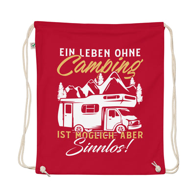 Camping Ist Leben - Organic Turnbeutel camping