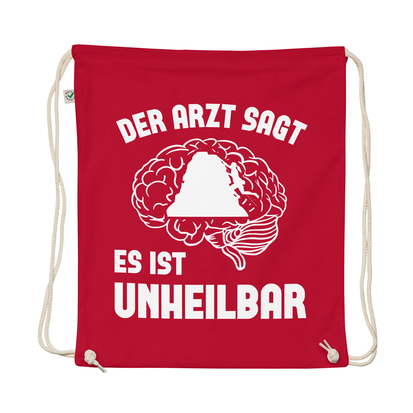 Der Arzt Sagt Es Ist Unheilbar 1 - Organic Turnbeutel klettern