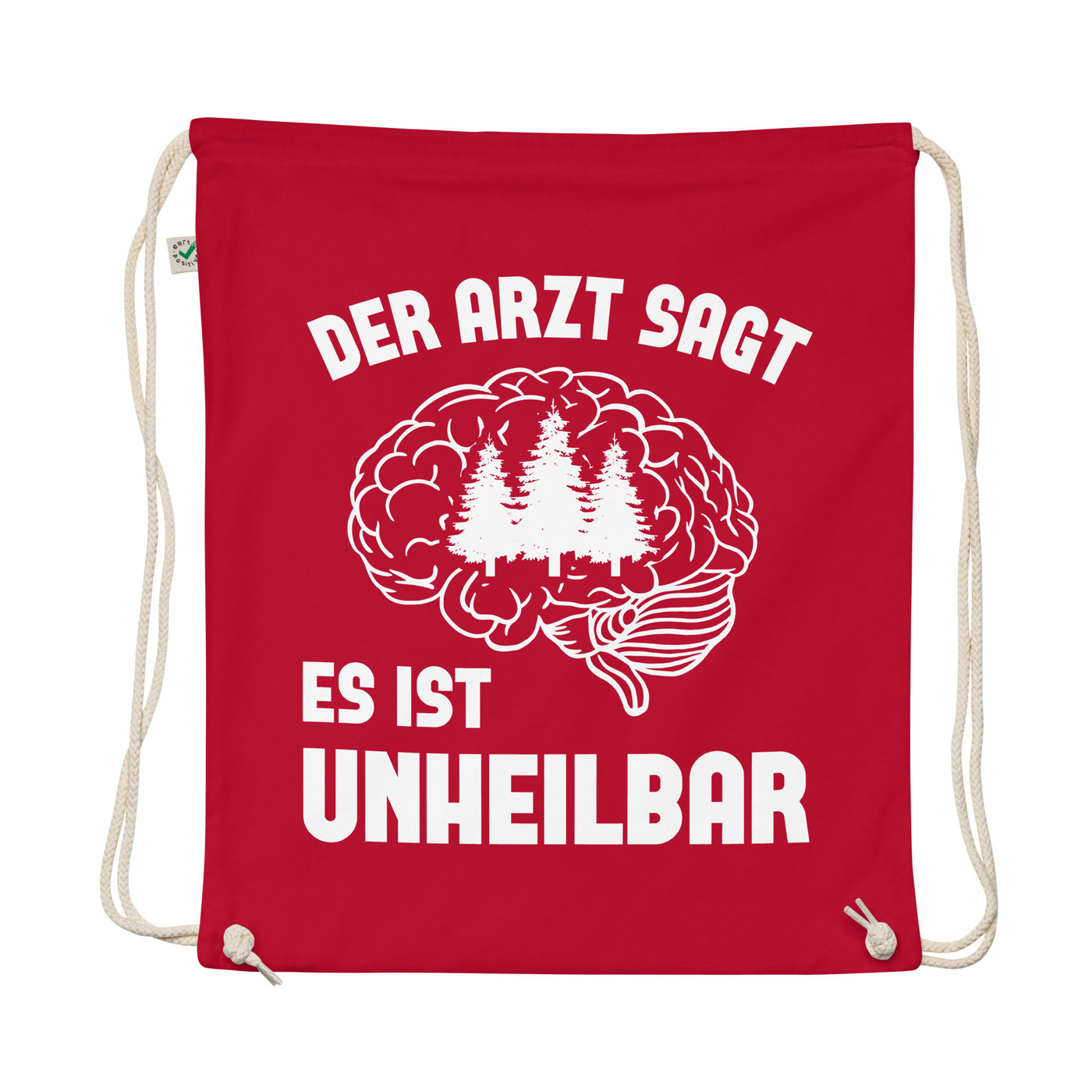 Der Arzt Sagt Es Ist Unheilbar 3 - Organic Turnbeutel camping