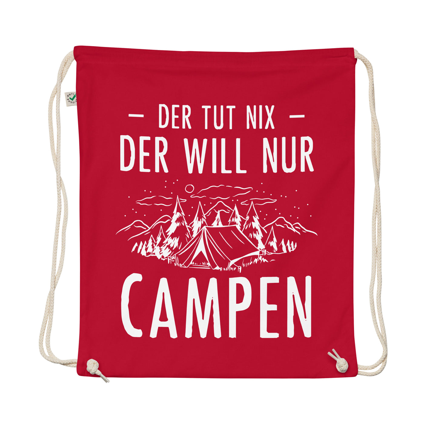 Der Tut Nix Der Will Nur Campen - Organic Turnbeutel camping