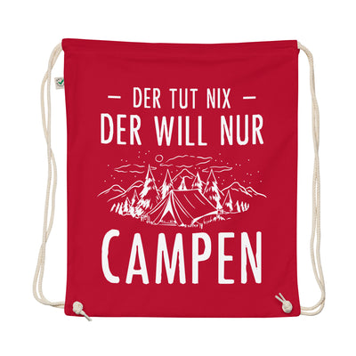 Der Tut Nix Der Will Nur Campen - Organic Turnbeutel camping