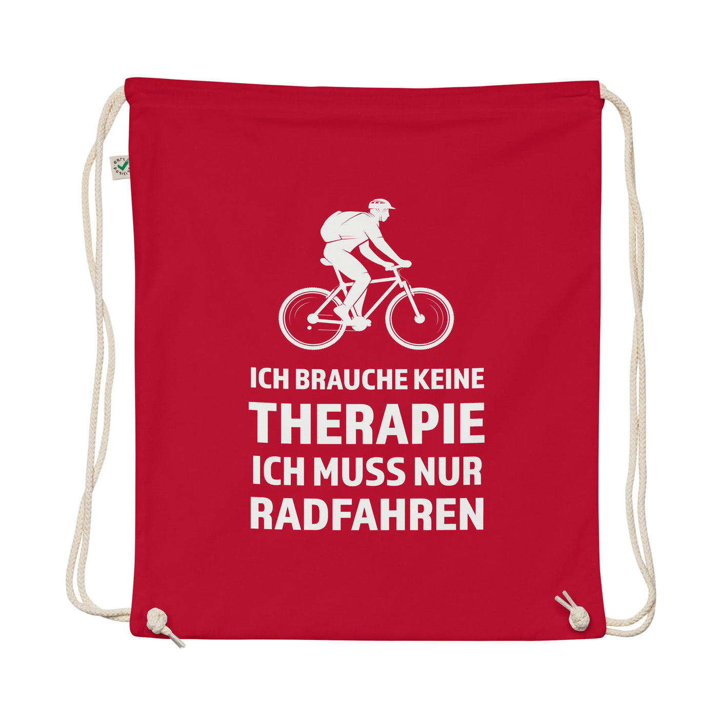 Ich Brauche Keine Therapie - Ich Muss Nur Radfahren - Organic Turnbeutel fahrrad