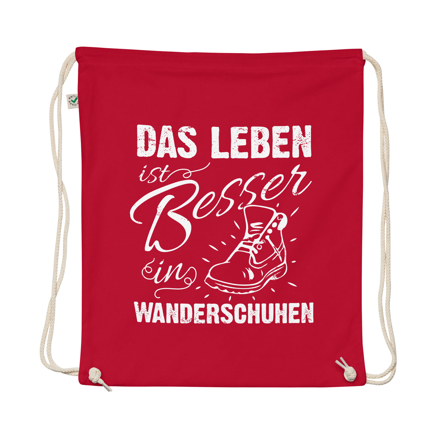 Leben Besser In Wanderschuhen - Organic Turnbeutel wandern