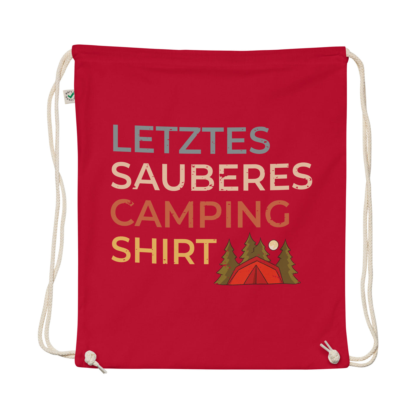 Letztes Sauberes Camping Shirt - Organic Turnbeutel camping