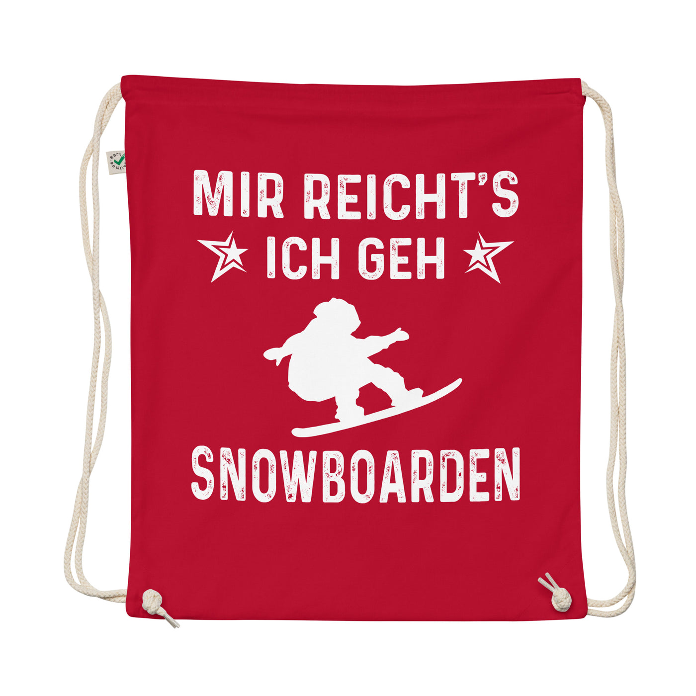 Mir Reicht'S Ich Gen Snowboarden - Organic Turnbeutel snowboarden