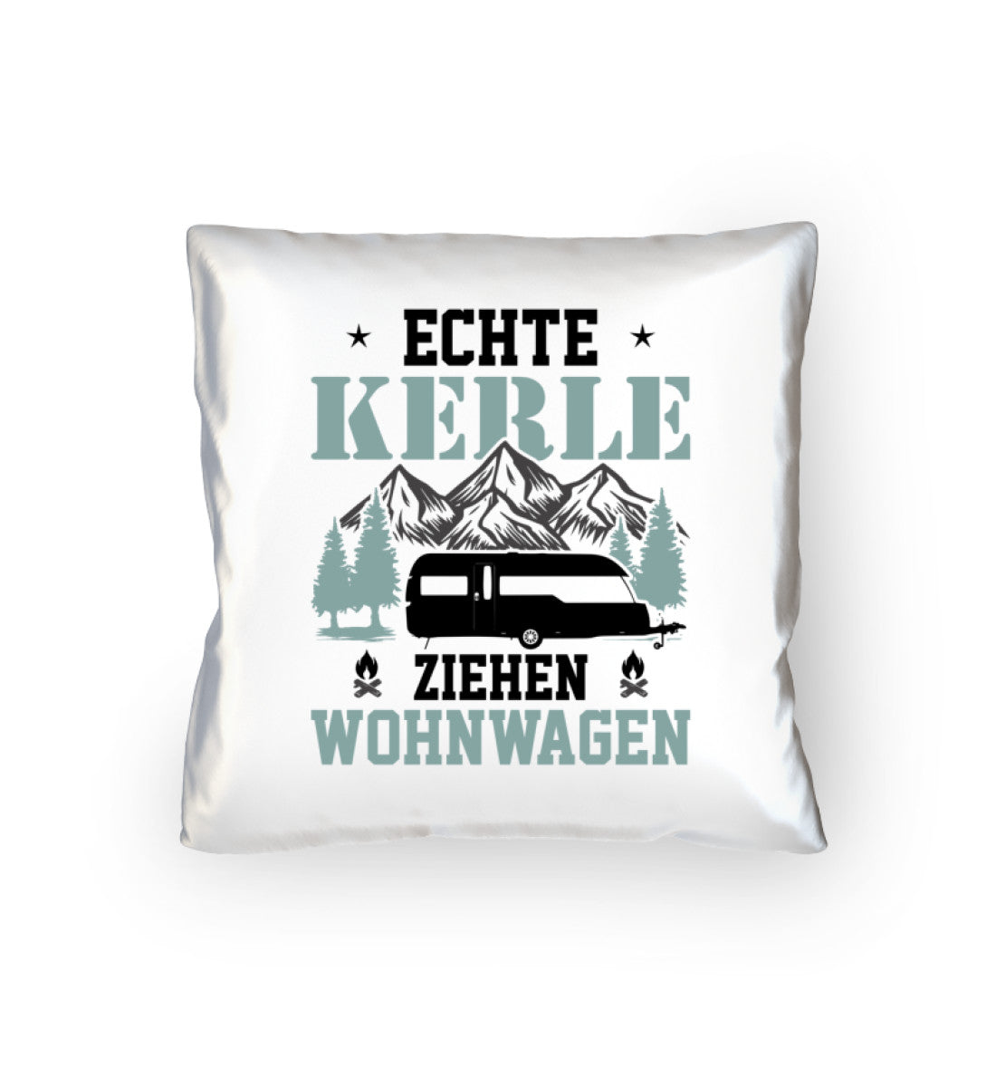 Echte Kerle ziehen Wohnwagen - Kissen (40x40cm) camping mountainbike Default Title