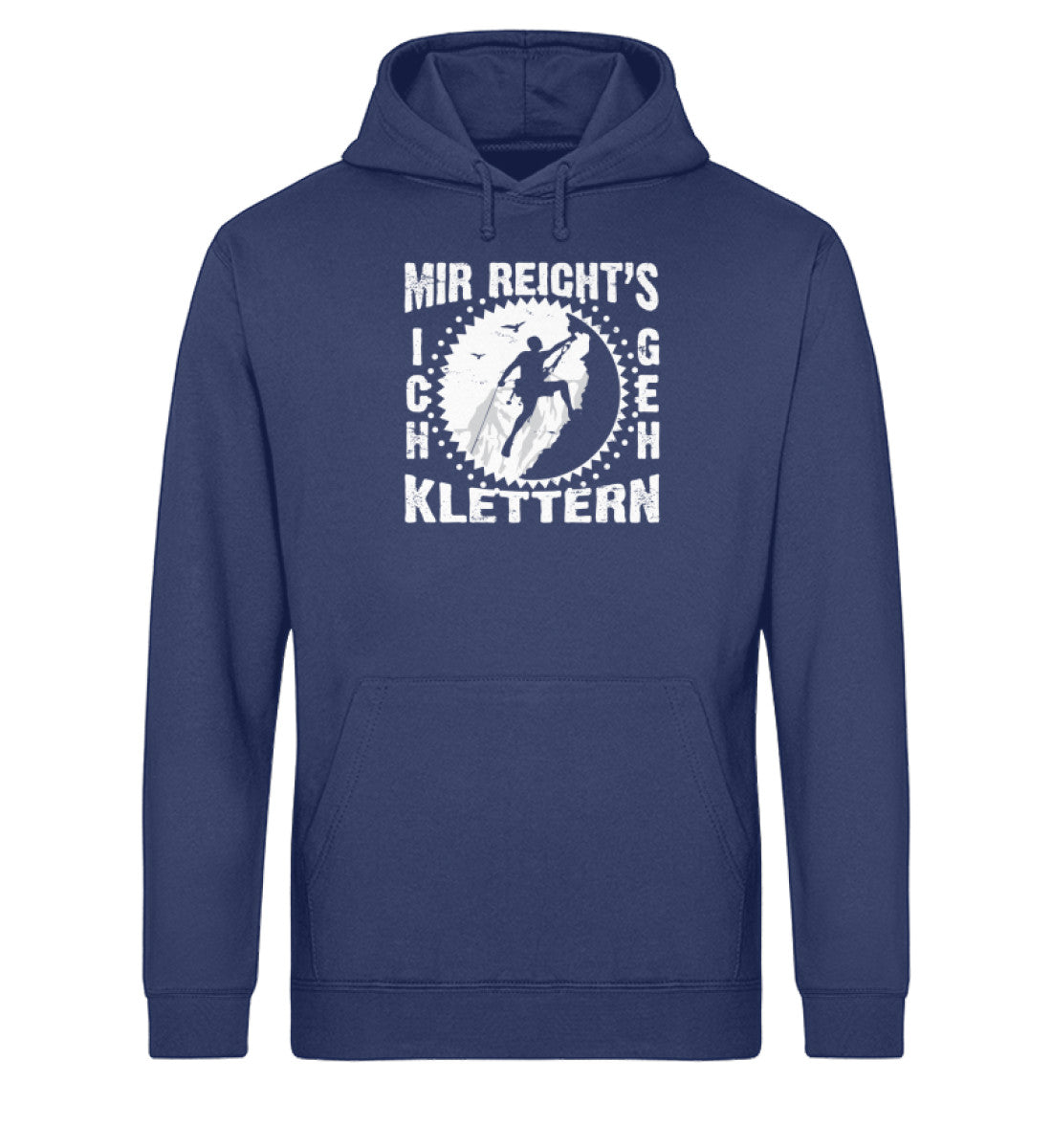 Mir reichts ich geh klettern - Unisex Organic Hoodie klettern Navyblau