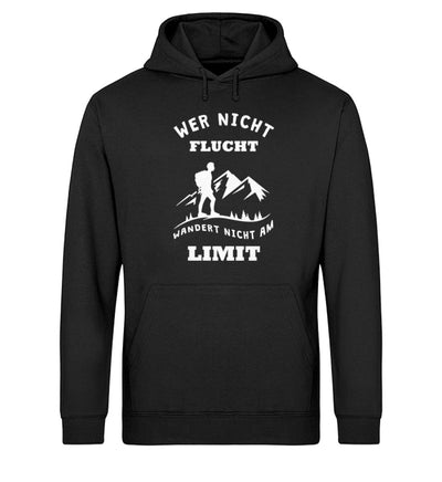 Wer nicht flucht wandert nicht am Limit - Unisex Organic Hoodie berge Schwarz