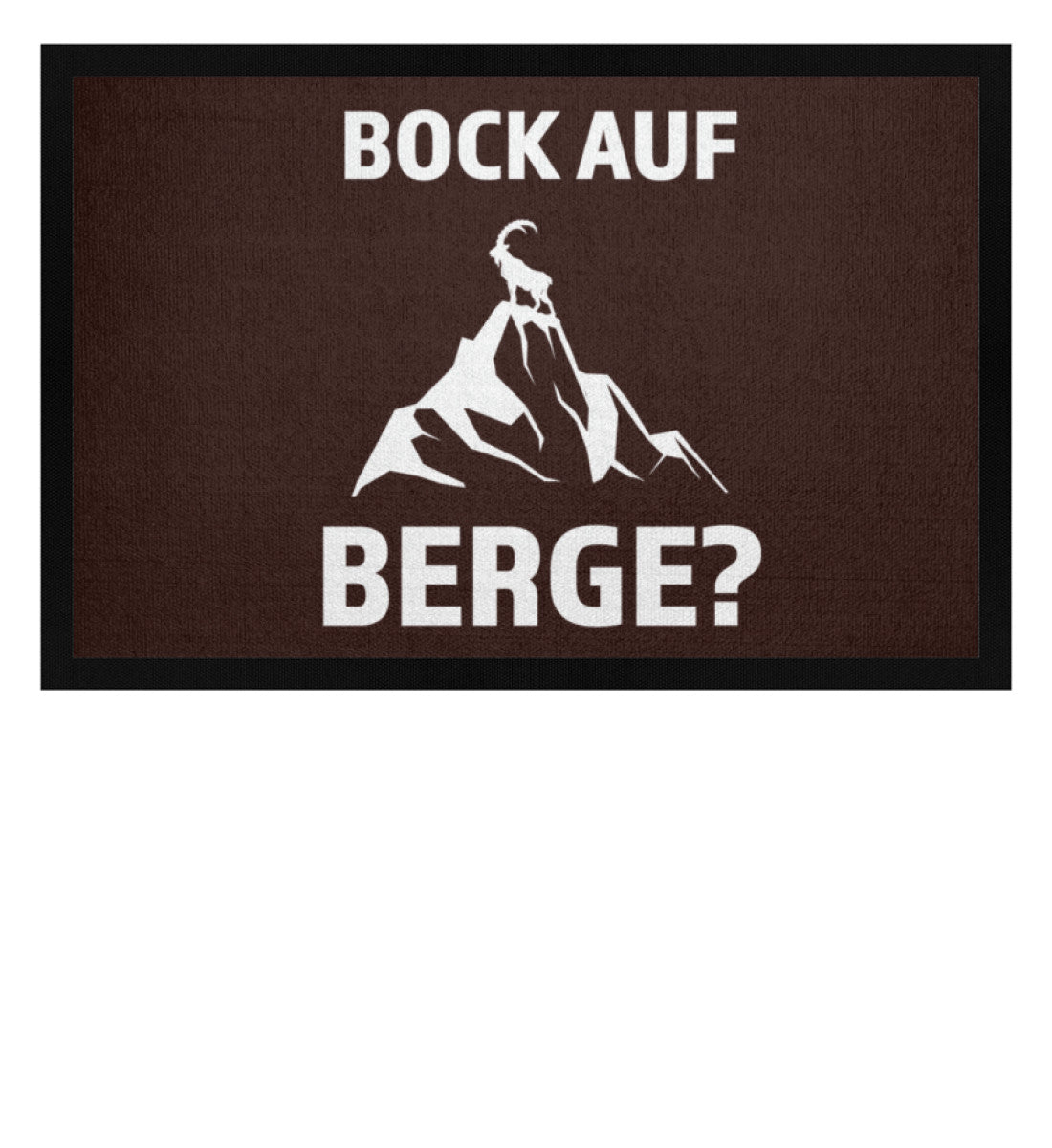 Bock auf Berge - Fußmatte mit Gummirand berge Braun