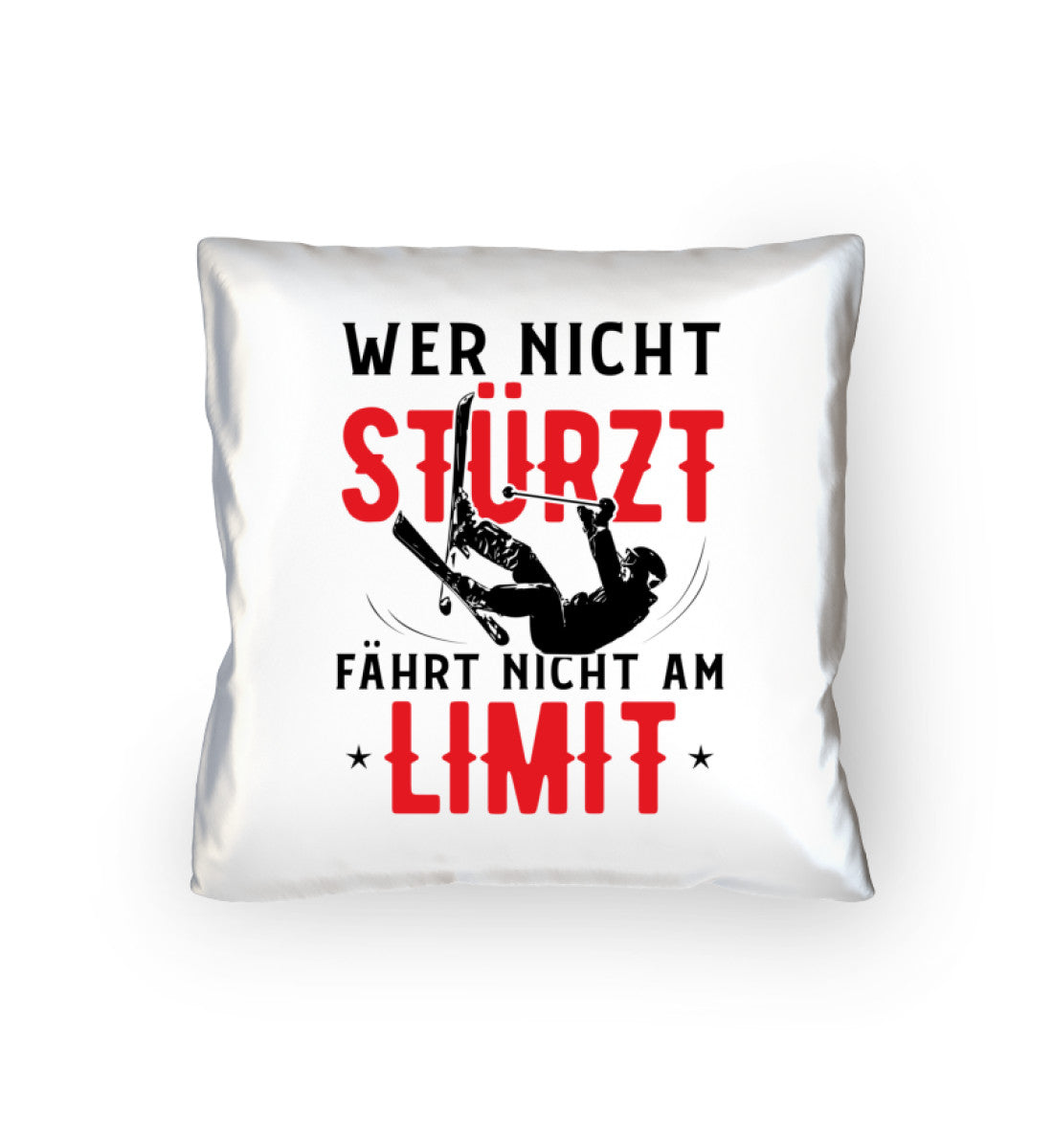 Wer nicht stürzt fährt nicht am Limit - Kissen (40x40cm) mountainbike ski Default Title