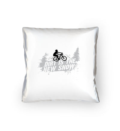 Dirt is the new Snow - Kissen (40x40cm) mountainbike Default Title