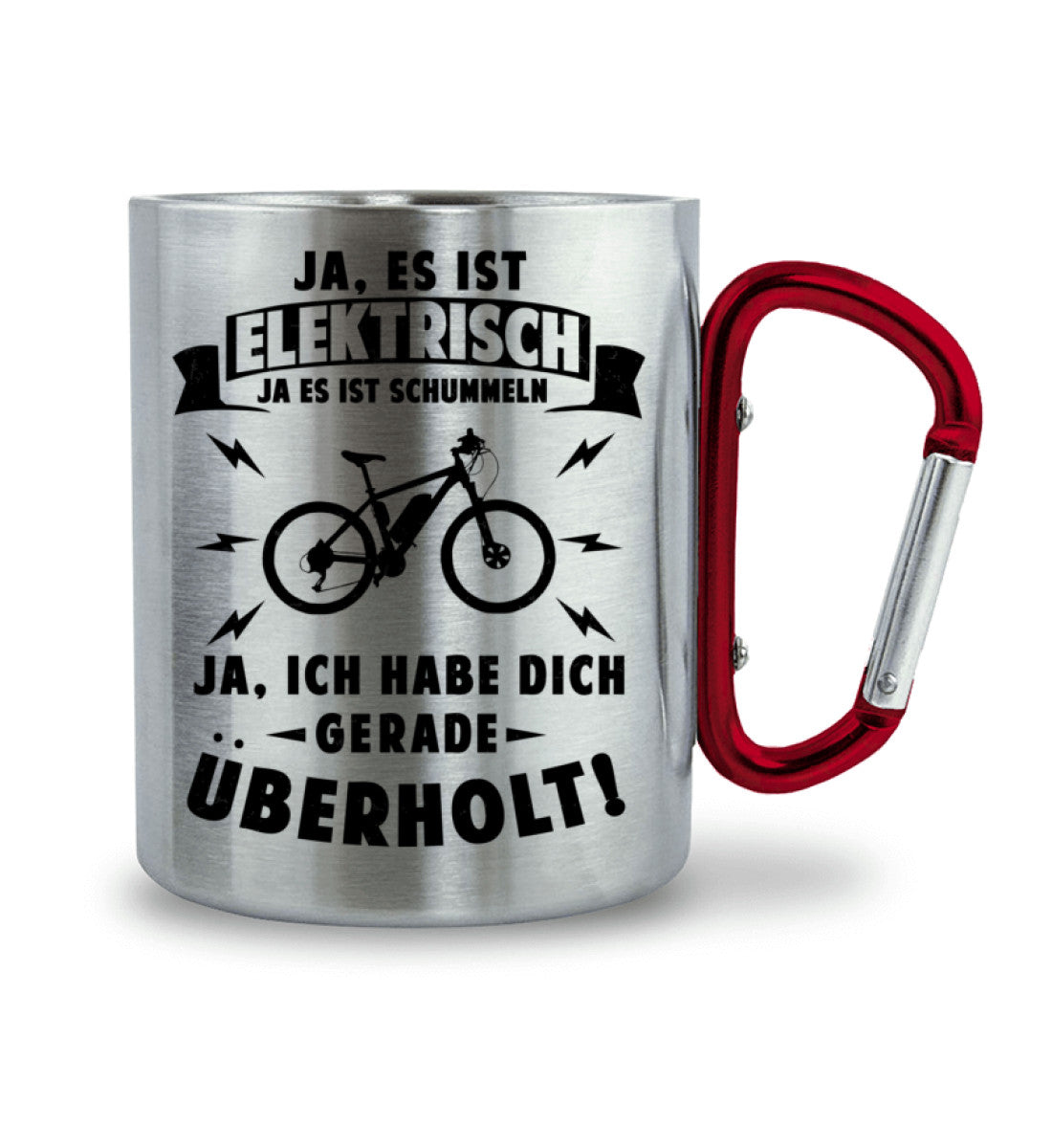 Ist elektrisch - Habe dich überholt - Karabiner Tasse e-bike 330ml