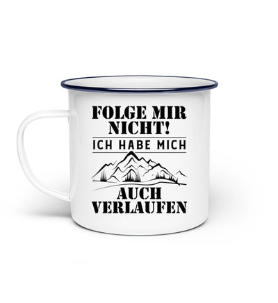 Folge mir nicht - Emaille Tasse wandern Default Title