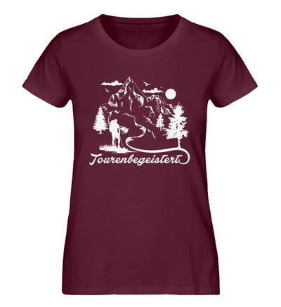 Tourenbegeistert - Damen Organic T-Shirt wandern Weinrot