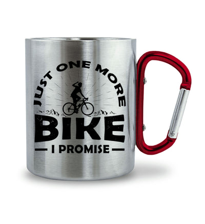 Just one more bike, i promise - Karabiner Tasse fahrrad 330ml