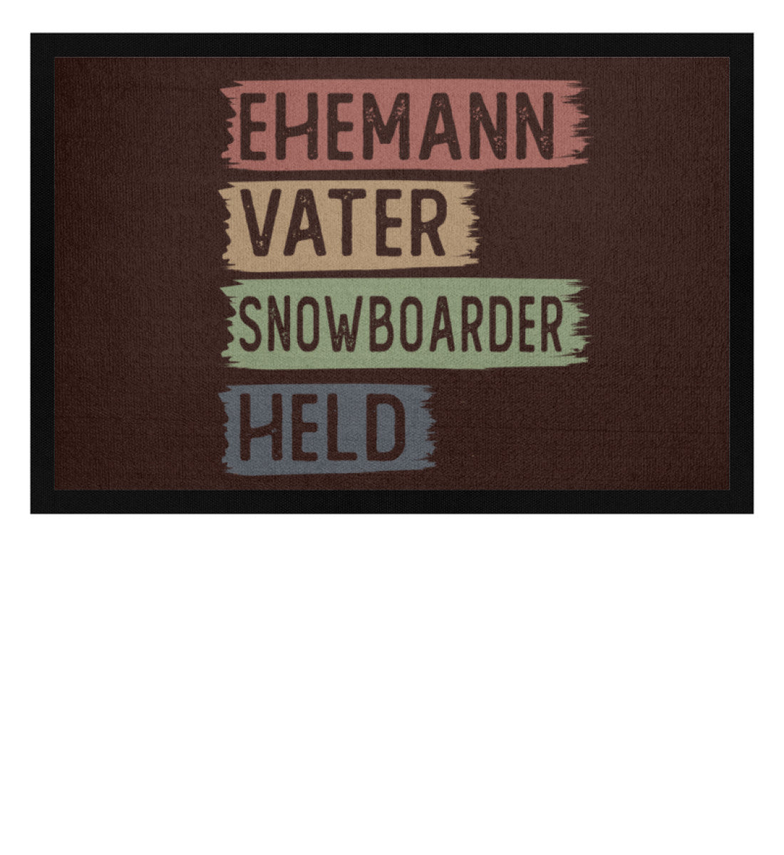 Ehemann, Vater, Snowboarder, Held - Fußmatte mit Gummirand snowboarden Braun