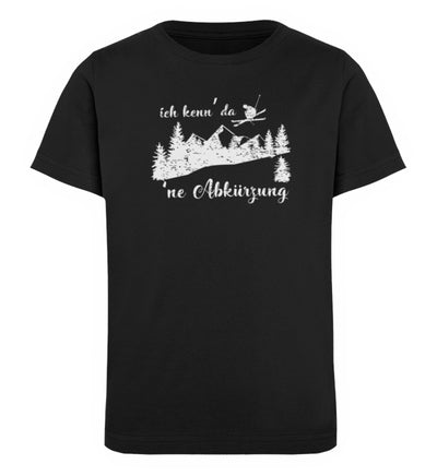 Ich kenn' da 'ne Abkürzung - Kinder Premium Organic T-Shirt ski Schwarz