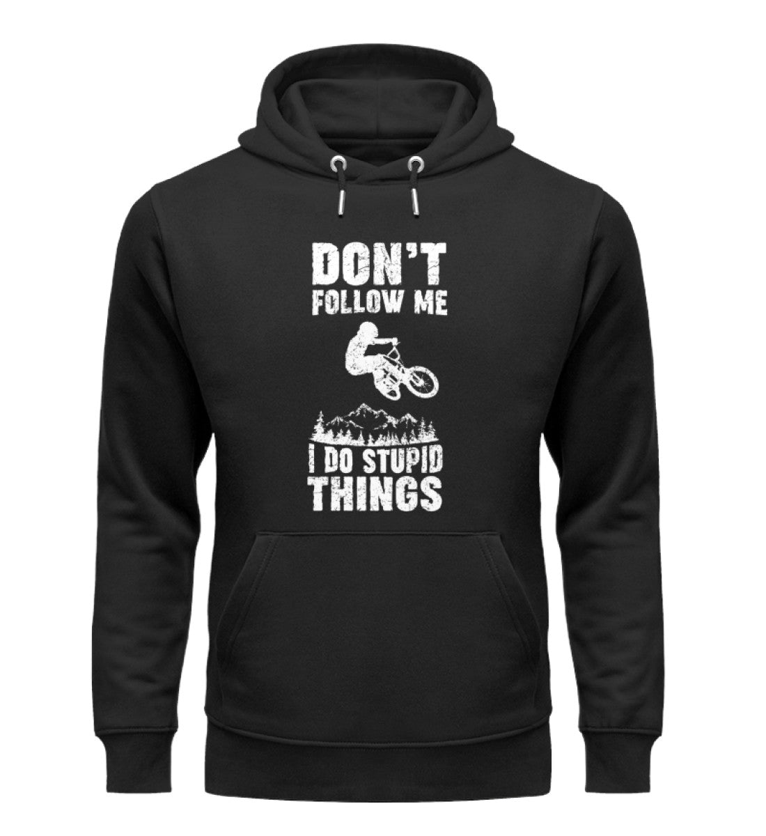 Don't follow me i do stupid things - Unisex Premium Organic Hoodie mountainbike Schwarz