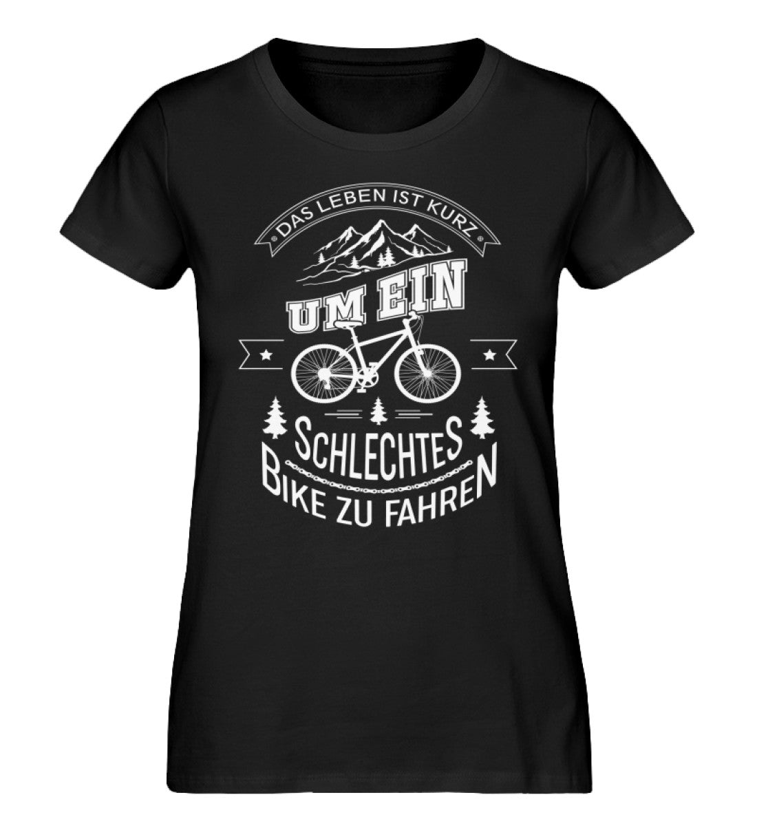Zu kurz um ein schlechtes Bike zu fahren - Damen Organic T-Shirt fahrrad Schwarz