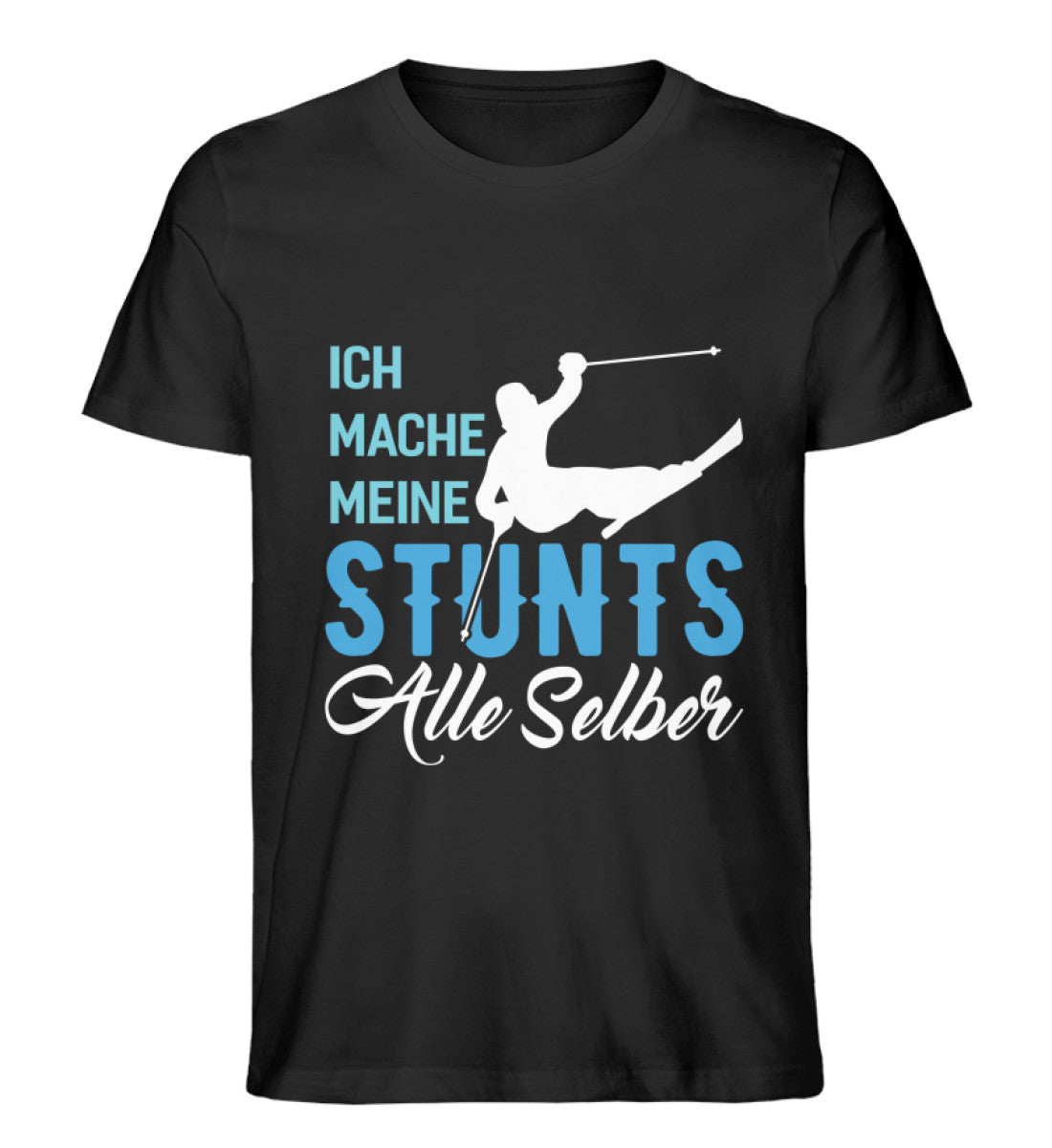 Ich mache meine Stunts alle selber - Herren Organic T-Shirt ski Schwarz