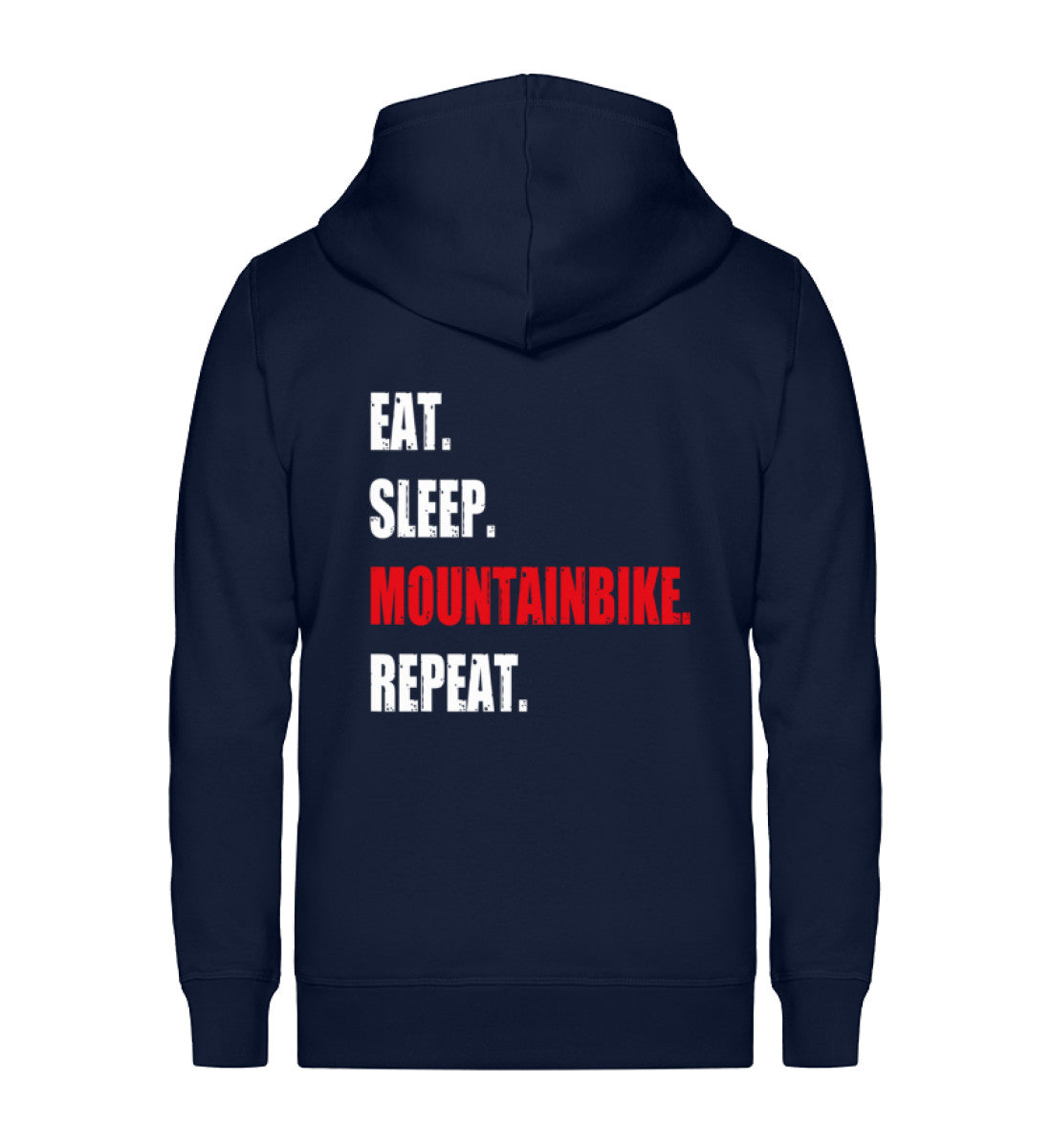 Eat Sleep Mountainbike Repeat - Unisex Premium Organic Sweatjacke mountainbike Navyblau