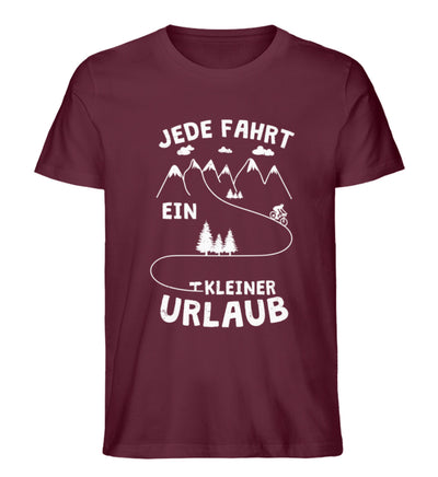 Jede Fahrt ein kleiner Urlaub - Herren Premium Organic T-Shirt fahrrad mountainbike Weinrot