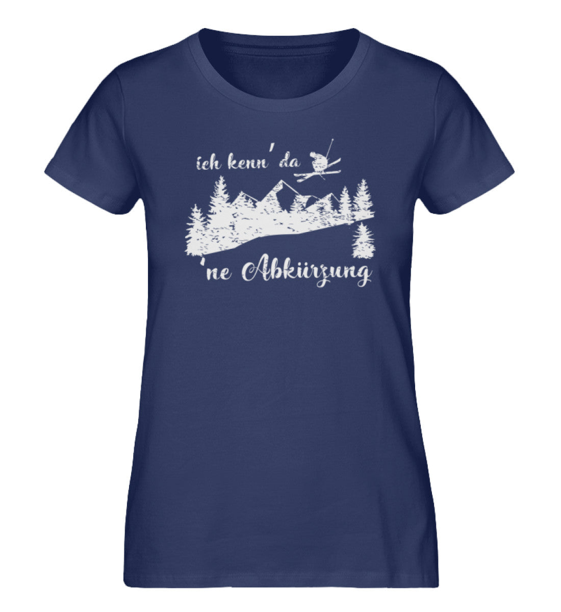 Ich kenn' da 'ne Abkürzung - Damen Organic T-Shirt ski Navyblau