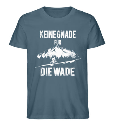 Keine Gnade - für die Wade - Herren Premium Organic T-Shirt fahrrad mountainbike Stargazer