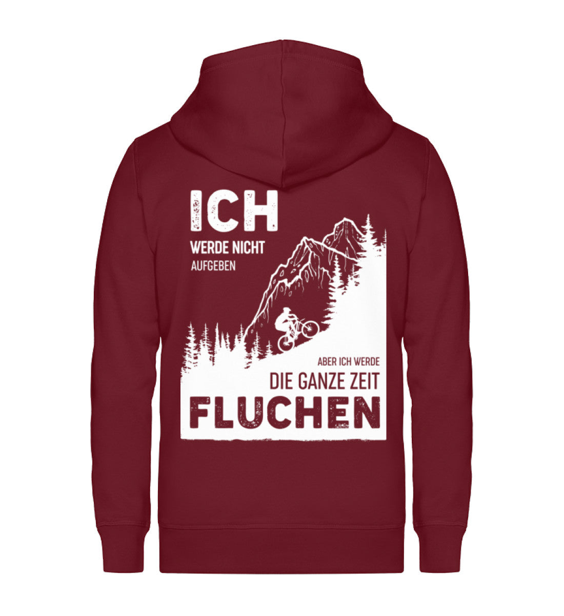 Ich werde nicht aufgeben aber fluchen ~ - Unisex Premium Organic Sweatjacke Weinrot