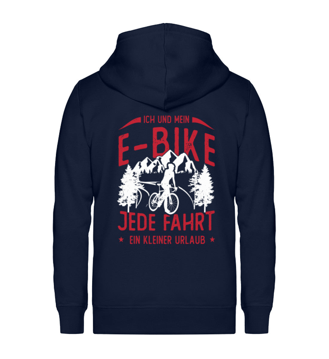 Ich & mein E-Bike, Jede Fahrt ein ~ - Unisex Premium Organic Sweatjacke Navyblau